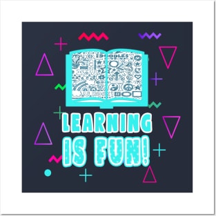 Learning Is Fun Posters and Art